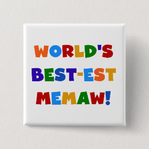 World's Best-est Memaw Bright Colours Tshirts 15 Cm Square Badge