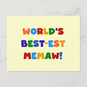 World's Best-est Memaw Bright Colours Tshirts Postcard