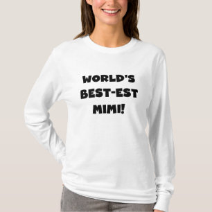 World's Best-est Mimi Black Text T-shirts and Gift