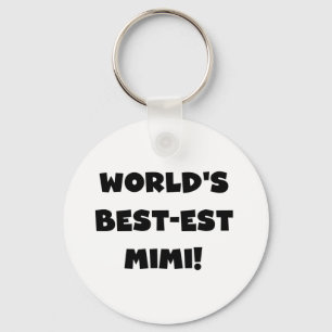 World's Best-est Mimi Black Text T-shirts and Gift Key Ring