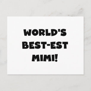 World's Best-est Mimi Black Text T-shirts and Gift Postcard
