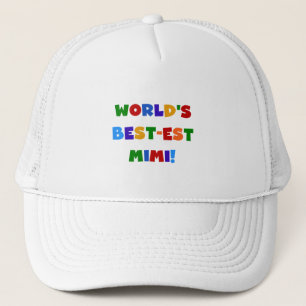 World's Best-est Mimi Bright Colours T-shirts Gift Trucker Hat