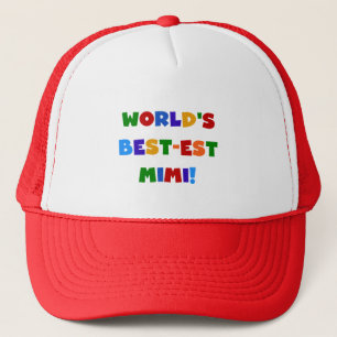 World's Best-est Mimi Bright Colours T-shirts Gift Trucker Hat