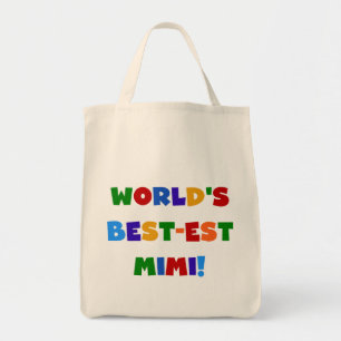 World's Best-est Mimi Bright Colours T-shirts Tote Bag