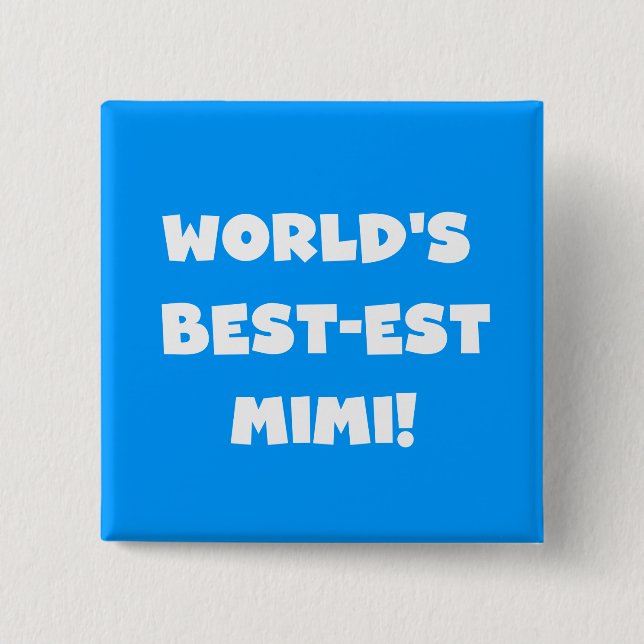 World's Best-est Mimi White Text T-shirts Gifts 15 Cm Square Badge (Front)