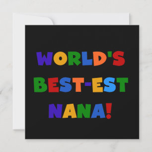 World's Best-est Nana Bright Colours Gifts