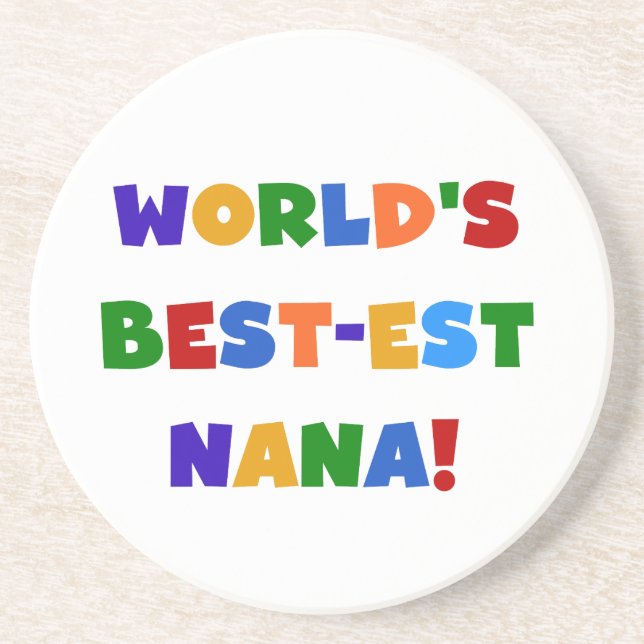 World's Best-est Nana Bright Colours T-shirts Coaster (Front)