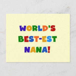 World's Best-est Nana Bright Colours T-shirts Postcard