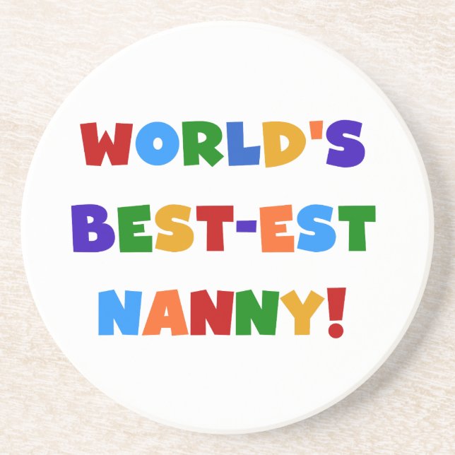 World's Best-est Nanny Bright Colours Gifts Coaster (Front)