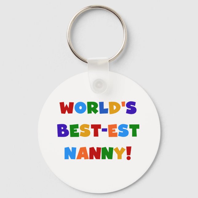 World's Best-est Nanny Bright Colours Gifts Key Ring (Front)