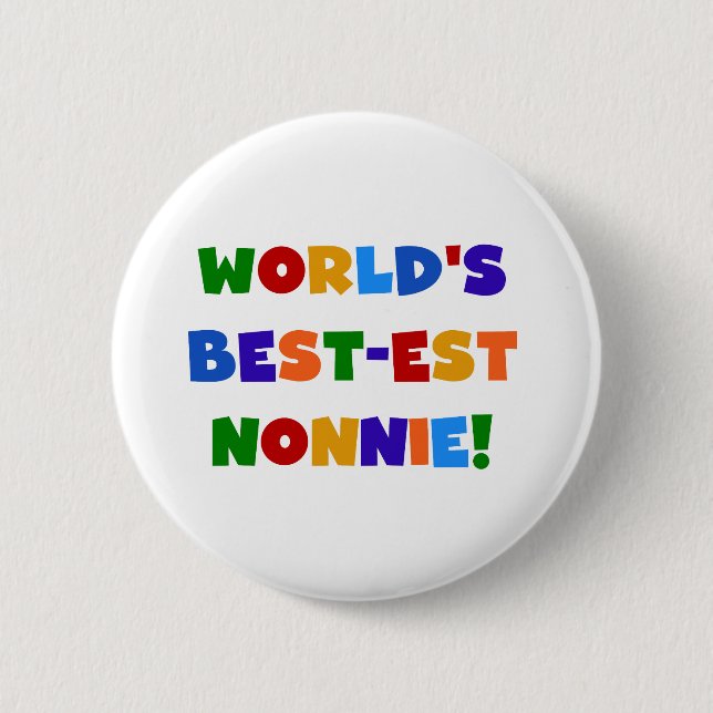 World's Best-est Nonnie Bright Colours Gifts 6 Cm Round Badge (Front)