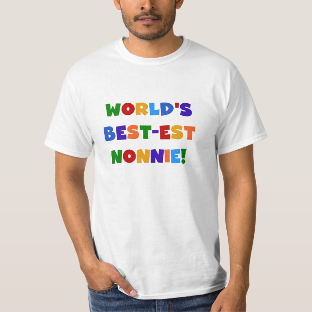 World's Best-est Nonnie Bright Colours Gifts T-Shirt (Front)