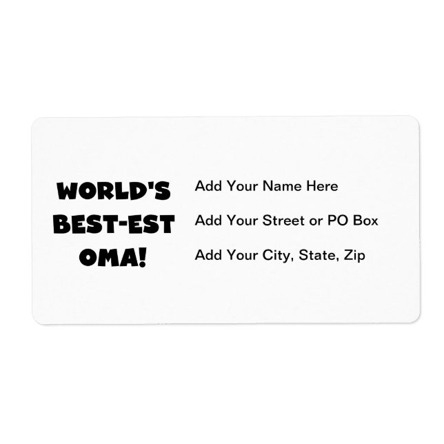 World's Best-est Oma Black or White Gifts (Front)
