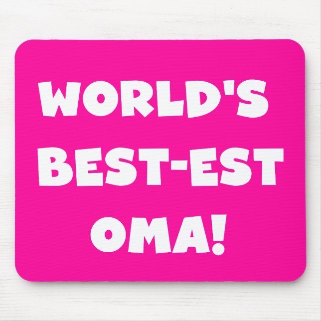 World's Best-est Oma Black or White Gifts Mouse Mat (Front)