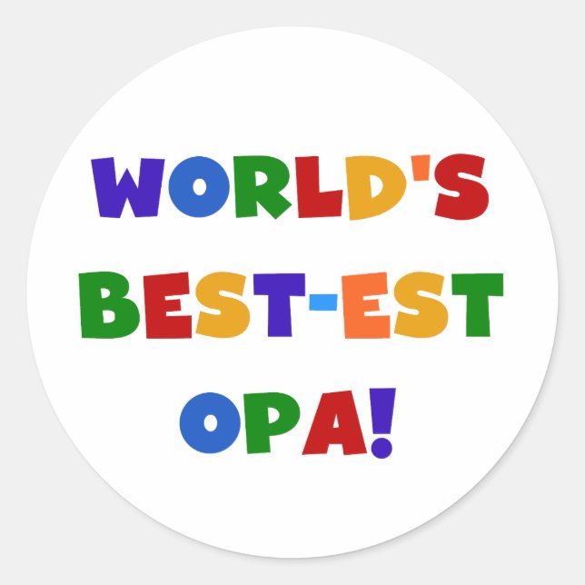 World's Best-est Opa Bright Colours Gifts Classic Round Sticker (Front)