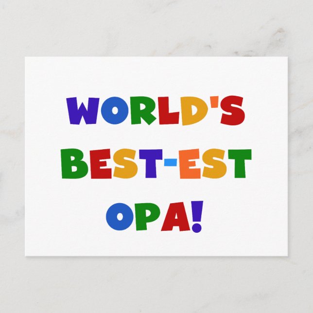 World's Best-est Opa Bright Colours Gifts Postcard (Front)