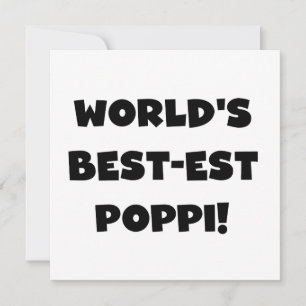 World's Best-est Poppi Black Text Gifts