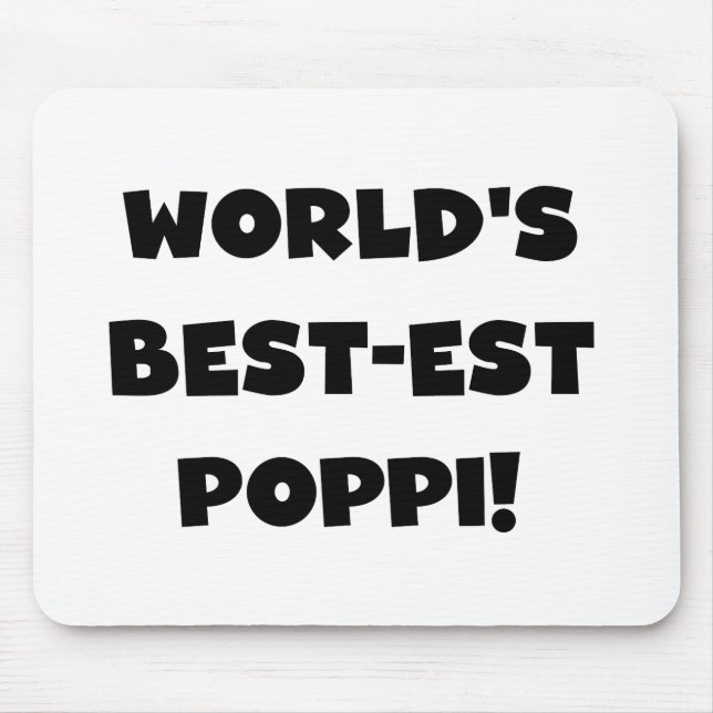 World's Best-est Poppi Black Text Gifts Mouse Mat (Front)