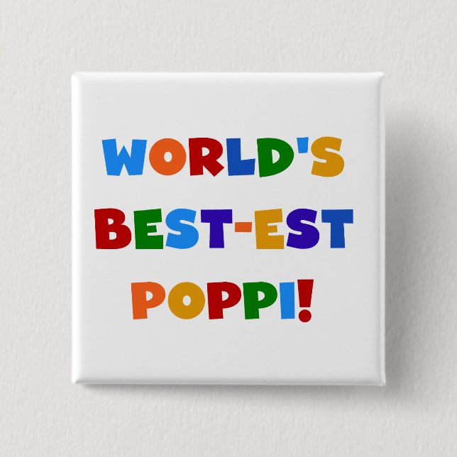 World's Best-est Poppi Bright Colours Gifts 15 Cm Square Badge (Front)