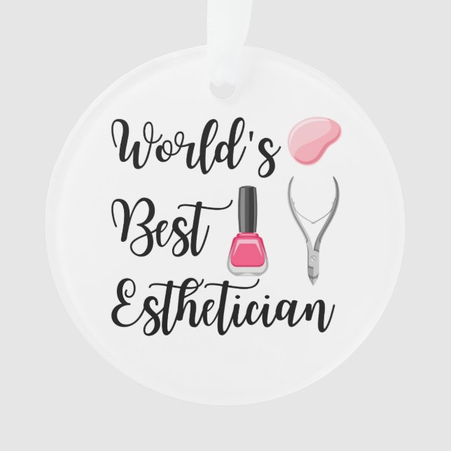 World's best esthetician ornament (Front)