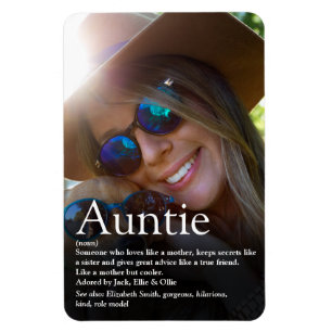 World's Best Ever Aunt, Auntie Definition Photo Magnet
