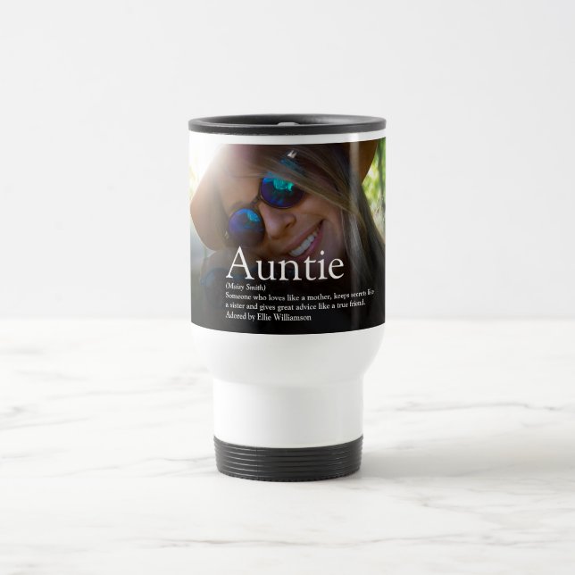 World's Best Ever Aunt, Auntie Definition Photo Travel Mug (Center)