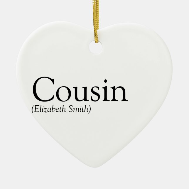 World's Best Ever Cousin Definition Fun Ceramic Tree Decoration (Front)