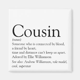 World's Best Ever Cousin Definition Magnet