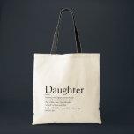 World's Best Ever Daughter Definition Tote Bag<br><div class="desc">Personalise for your special daughter or hija (big or small) to create a unique gift. A perfect way to show her how amazing she is every day. Designed by Thisisnotme©</div>