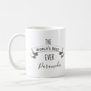 Worlds' Best Ever Personalised Paramedic Coffee Mug