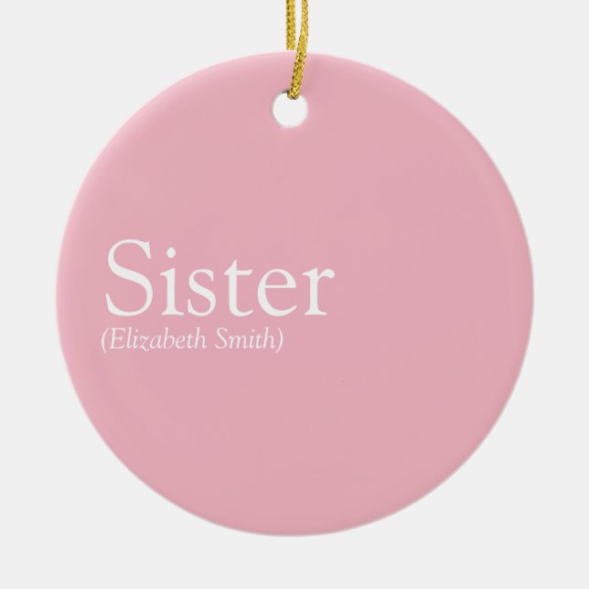 World's Best Ever Sister Definition Girly Pink Ceramic Tree Decoration (Front)