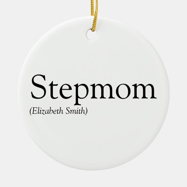 World's Best Ever Stepmom, Stepmother Definition Ceramic Tree Decoration (Front)