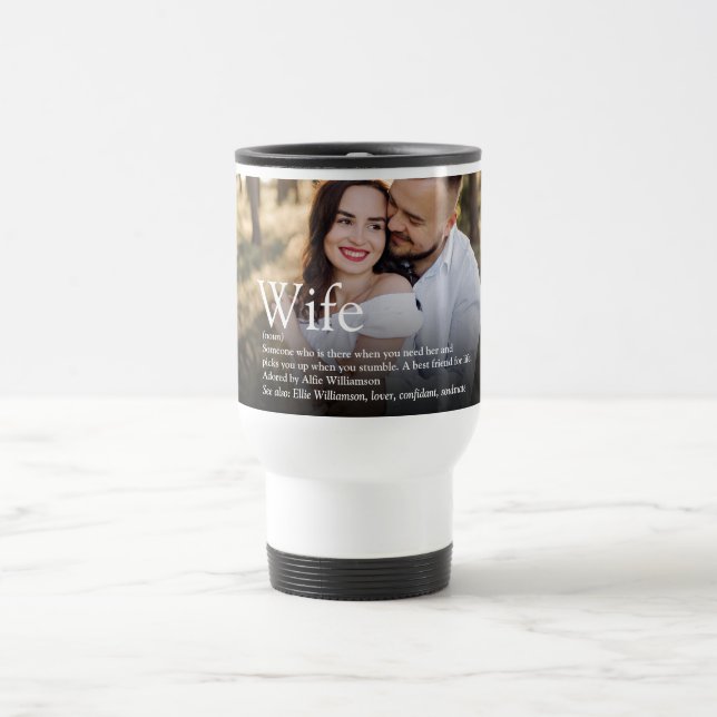World's Best Ever Wife Definition Modern Photo Travel Mug (Center)