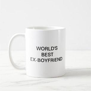 World's best ex-boyfriend coffee mug
