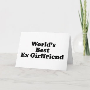 World's Best Ex Girlfriend Card