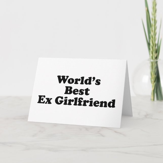 World's Best Ex Girlfriend Card (Front)