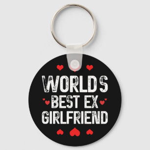 World's Best Ex Girlfriend Cute Funny Sayings Cool Key Ring