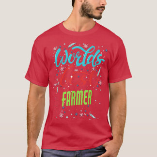 Worlds Best Farmer  Funny Farmer  T-Shirt