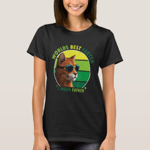 World's Best Farter I Mean Father Amusing Cat Dad T-Shirt
