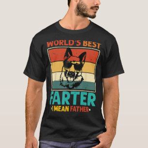 Worlds Best Farter I Mean Father Best Dad Ever Coo T-Shirt
