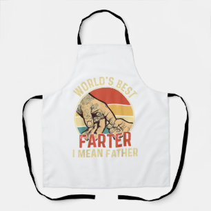 World's Best Farter I Mean Father Day Dad Day Gift Apron