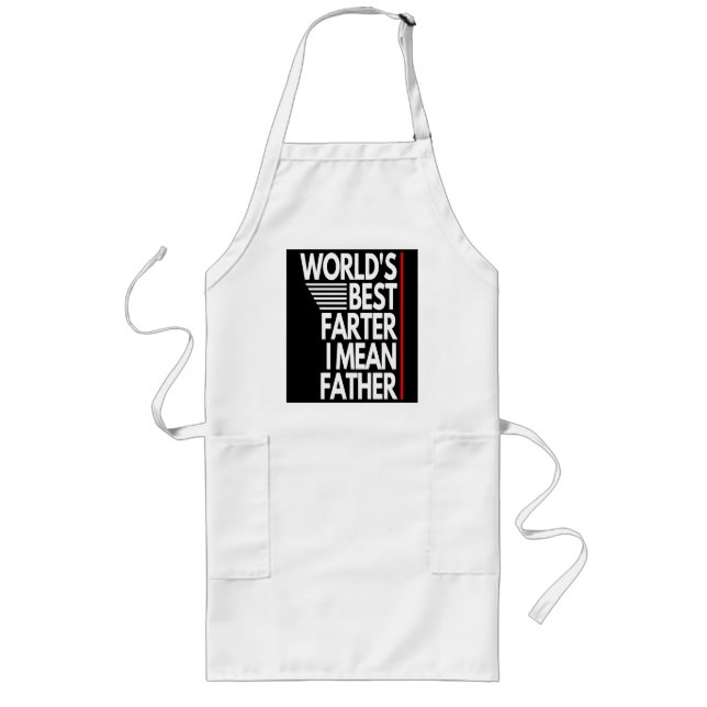WORLD'S BEST FARTER I MEAN FATHER LONG APRON (Front)