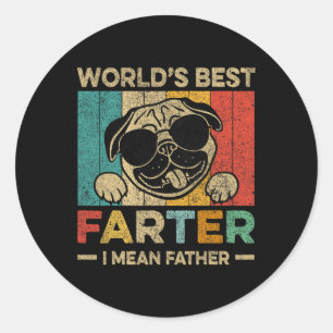 Worlds Best Farter I Mean Father Mens Fathers Day Classic Round Sticker
