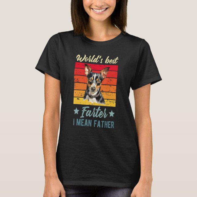 World's Best Farter I Mean Father Rat Terrier Dog  T-Shirt (Front)