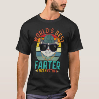 Worlds Best Farter I Mean Father Shirt Best Cat Da