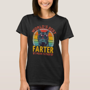 Worlds Best Farter I Mean Father t shirt Best Cat