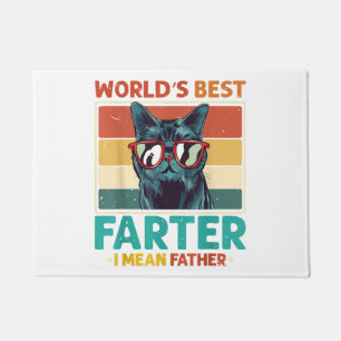 Worlds Best Farter I Mean Father t shirt Best Cat Doormat