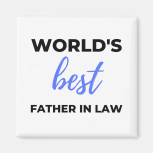 World's Best Father In Law 2 Magnet