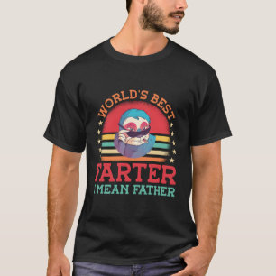 World'S Best Fer I Mean Father Sloth Animal T-Shirt