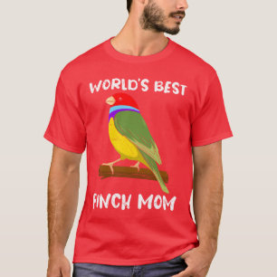 Worlds Best Finches Mum Bird Lover Zebra Finch fam T-Shirt